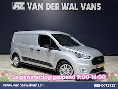 Ford Transit Connect - 1.5 EcoBlue 100pk L2H1 Euro6 Airco | Camera | Navigatie | Trekhaak | LM velgen Parkeersens