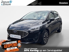 Ford Fiesta - 1.0 EcoBoost Hybrid Titanium | Apple Carplay/ Android Auto | Stoel/Stuur/Voorruitverwarmin