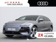 Audi A6 Avant e-tron - Advanced edition 83 kWh | 286 PK | Tech plus pakket | Sportstoelen met leder | Afgevlakt s