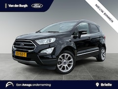 Ford EcoSport - 1.0 EcoBoost Titanium 125 PK Handgeschakeld - Winter pack - Navigatie - Trekhaak