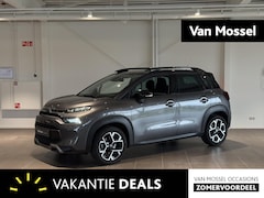 Citroën C3 Aircross - Max | Hoge Instap | Camera | Navigatie | Climate control
