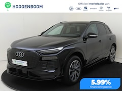 Audi Q6 e-tron - edition 83 kWh | Trekhaak | Warmtepomp | 360 camera | Keyless | Parkeerassistent | Stoel