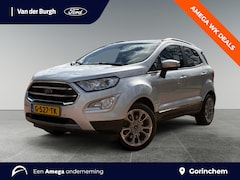 Ford EcoSport - 1.0 EcoBoost Titanium | Winter Pack | Trekhaak | B & O Audio Systeem | Camera | BLIS | Nav