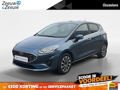 Ford Fiesta - 1.0 EcoBoost Titanium 125pk | Stoel- stuur en voorruitverwarming | Navigatie via Apple Car