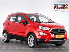 Ford EcoSport - 1.0 EcoBoost Titanium | ECC | Trekhaak ✅ 1e Eigenaar