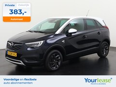 Opel Crossland X - 1.2 Turbo 120 Jaar Edition Automaat | All-in 383, - Private Lease | Direct uit voorraad