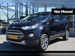 Ford EcoSport - 1.0 EcoBoost Titanium | Incl. Nieuwe Distrtibutieriem | Trekhaak | Cruise Control | Climat