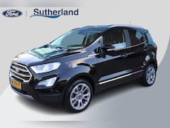 Ford EcoSport - 1.0 EcoBoost Titanium | Dealeronderhouden | Trekhaak | Stoel + Stuurverarming | Navigatie