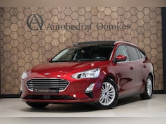 Ford Focus Wagon - 1.5 EcoBoost Titanium *PANORAMADAK* 103dkm Navi/Cruise/Stoel+Stuurverwarming UNIEKE AUTO