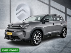 Citroën C5 Aircross - Hybrid 145pk Automaat Plus | Rijklaar | Stoelverwarming | Camera | Apple Carplay |