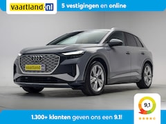 Audi Q4 e-tron - 40 S Line 77 kWh 3-fase [ LED Navi Camera Apple/Android ]