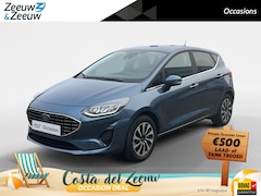 Ford Fiesta - 1.0 EcoBoost Titanium 125pk | Stoel- stuur en voorruitverwarming | Navigatie via Apple Car
