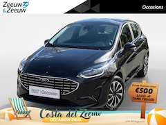 Ford Fiesta - 1.0 EcoBoost Hybrid Titanium 125PK | 1e Eigenaar | NL-Auto | Apple Carplay / Android Auto