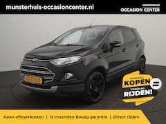 Ford EcoSport - 1.0 EcoBoost Titanium S - RIJKLAARPRIJS - DISTRIBUTIERIEM IN JUNI 2026 VERVANGEN - Airco