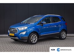 Ford EcoSport - 1.0 EcoBoost Titanium | All seazon banden | Trekhaak | Navigatie incl. bluetooth | Half le
