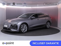 Audi A6 Avant e-tron - Advanced edition 83 kWh 286pk | Electrisch verstelbare voorstoelen | Wegklapbare trekhaak