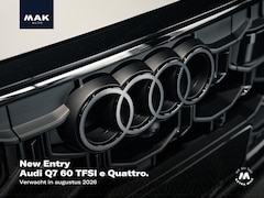 Audi Q7 - 60 TFSI e Quattro Pro Line S Competition , pano, B&O, 4W-best, adv. onderstel, OLED, S spo