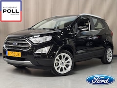 Ford EcoSport - 125pk Titanium B&O Navi Winter pack Climat Cruise control Keyless Dealeronderhouden
