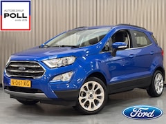 Ford EcoSport - 125pk Titanium Half Leer Climat Cruise Apple Carplay Parkeersensor Dealeronderhouden