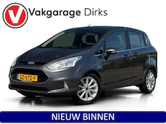 Ford B-Max - 1.6 TI-VCT Aut. Titanium ✅ Camera ✅ Navi ✅ Cruise