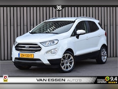 Ford EcoSport - 1.0 EcoBoost Titanium Navi Camera Trekhaak Stoel/Stuurverw. NL-AUTO
