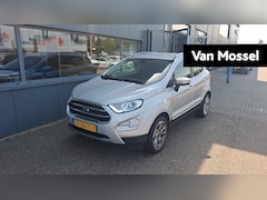 Ford EcoSport - 1.0 EcoBoost Titanium | Stoel/stuur voorruitverwarming | Camera | Dodehoekdetectie | B&O A
