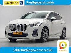 BMW 2-serie Active Tourer - 225e xDrive M Sport [ LED Memory Stuur-&stoelverwarming Camera ]