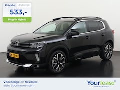 Citroën C5 Aircross - 1.6 Plug-in Hybrid 225 Shine | All-in 533, - Private Lease | Direct uit voorraad