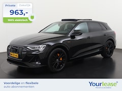 Audi e-tron - 55 quattro S-Line Black Style 95 kWh | All-in 963, - Private Lease | Direct uit voorraad