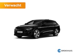 Audi A6 Avant e-tron - S edition | smartphone interface | Comfortsleutel | Elektrisch instelbare voorstoelen