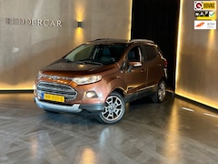 Ford EcoSport - 1.0 EcoBoost Titanium|GARANTIE|2E EIG|NAP|STOELVERW|AIRCO|PARK SENS|TREKHAAK|