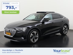 Audi e-tron Sportback - 55 quattro Advanced 95 kWh | All-in 793, - Private Lease | Direct uit voorraad