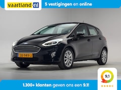 Ford Fiesta - 1.0 EcoBoost 101pk Titanium [ Navi Apple/Android Clima Cruise ]