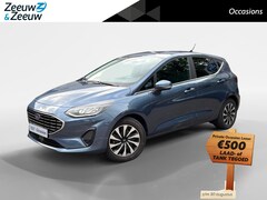 Ford Fiesta - 1.0 EcoBoost Hybrid Titanium X Automaat | Adaptieve Cruise Control | Camera | Privacy Glas