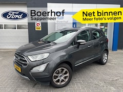 Ford EcoSport - EcoBoost Titanium 125PK | Trekhaak | all season | Clima | Navi | Apple/Android auto |