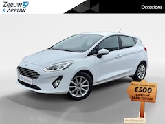Ford Fiesta - 1.0 EcoBoost Titanium | 1e Eigenaar | NL-Auto | Apple Carplay / Android Auto | Climate Con
