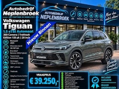 Volkswagen Tiguan - 1.5 eTSI automaat 360 camera trekhaak Edition 150pk 20Inch 2025 km 24.147