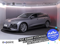 Audi A6 Avant e-tron - Advanced edition 83 kWh 286pk | SOH 99.27% | Electrisch verstelbare voorstoelen | Wegklapb