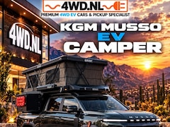 KGM Musso EV - 4WD -81KWh- WLTP 379 KM - FISCAAL ZEER VOORDELIG - V.A € 38.000 EXCL Opbouw CANOPY DAKTENT