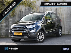 Ford EcoSport - Titanium 1.0 EcoBoost 125pk CAMERA | DODE HOEK | 16''LM | DAB | NAVI | APPLE-CARPLAY