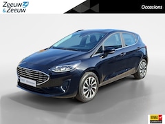 Ford Fiesta - 1.0 EcoBoost Hybrid Titanium | Stoel- stuur en voorruitverwarming | Apple Carplay & Androi