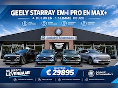 Geely Starray EM-i - STORE ZUID-OOST NEDERLAND NIEUW | 8 JAAR GARANTIE | DIRECT LEVERBAAR
