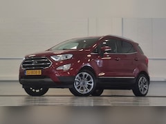 Ford EcoSport - 1.0 EcoBoost Titanium Trekhaak Camera Navi 100% Onderhouden Mooi