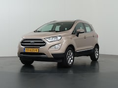 Ford EcoSport - 1.0 EcoBoost Titanium | Trekhaak | Winterpakket | Achteruitrijcamera | B&O Audio |