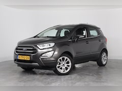 Ford EcoSport - 1.0 EcoBoost Titanium | 1e Eigenaar | Navi By App | Clima | Half Leder | Parkeersensoren |